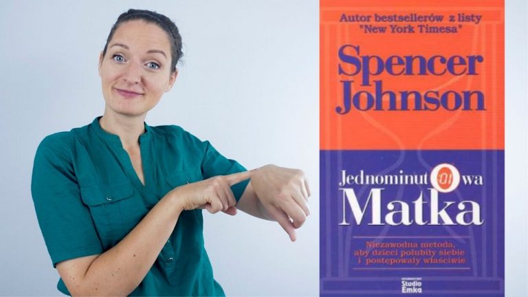 #1 JAK WYCHOWAĆ? – Jednominutowa matka – Johnson Spencer