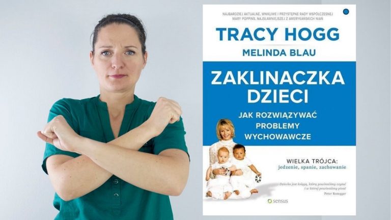 #13 JAK WYCHOWAĆ? – Zaklinaczka dzieci – Tracy Hogg