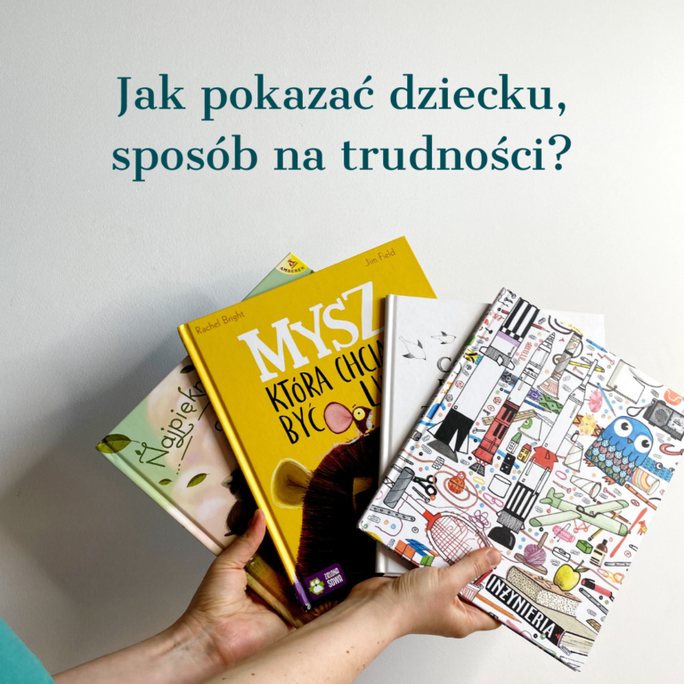 Top 4 książki dla dzieci na przeciwności